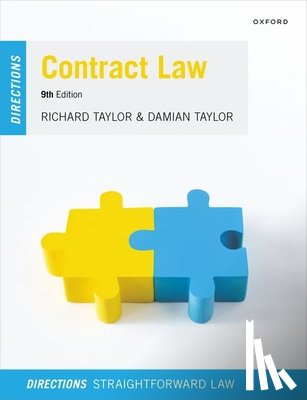 Taylor, Richard (Emeritus Professor of Law, Taylor, Damian (MA (Oxon) BCL - Contract Law Directions