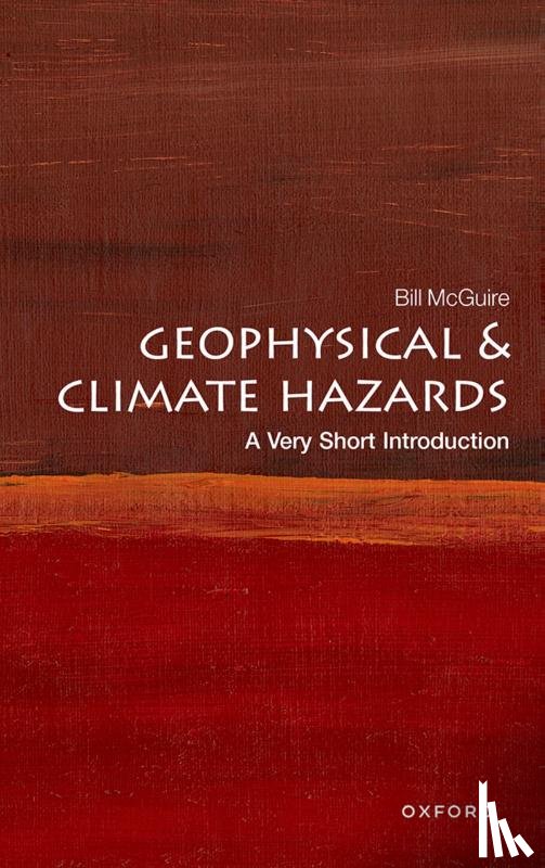 McGuire, Bill (Professor Emeritus of Geophysical & Climate Hazards - Geophysical and Climate Hazards