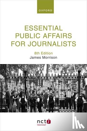 Morrison, James - Essential Public Affairs for Journalists