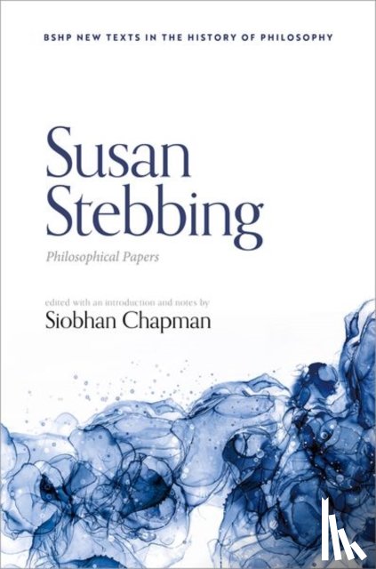  - Susan Stebbing: Philosophical Papers