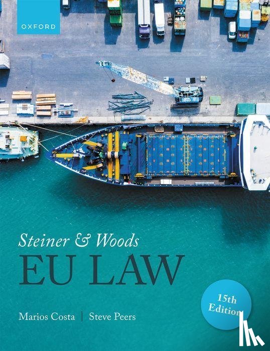 Costa, Marios (Senior Lecturer in Law, Peers, Steve ( - Steiner and Woods EU Law