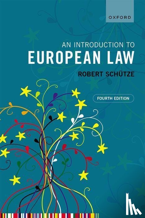 Schutze, Robert (Durham University) - An Introduction to European Law