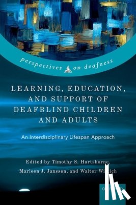  - Learning, Education, and Support of Deafblind Children and Adults