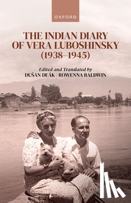 Luboshinsky, Vera - The Indian Diary of Vera Luboshinsky (1938-1945)