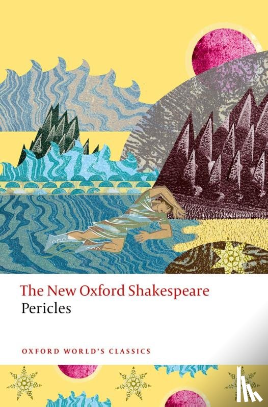 Shakespeare, William, Wilkins, George, Loughnane, Rory (Reader in Early Modern Studies - Pericles