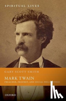 Smith, Gary Scott (Grove City College) - Mark Twain