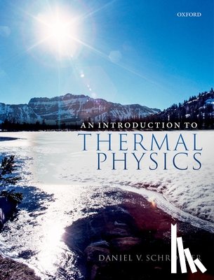 Schroeder, Daniel V. (Professor of Physics - An Introduction to Thermal Physics