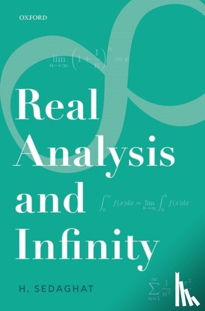 Sedaghat, Hassan (Professor Emeritus of Mathematics - Real Analysis and Infinity