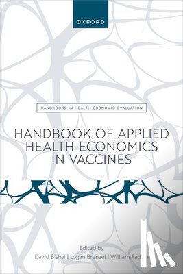  - Handbook of Applied Health Economics in Vaccines