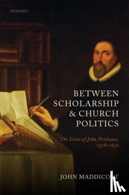 Maddicott, John (Emeritus Fellow, Emeritus Fellow, Exeter College, Oxford) - Between Scholarship and Church Politics