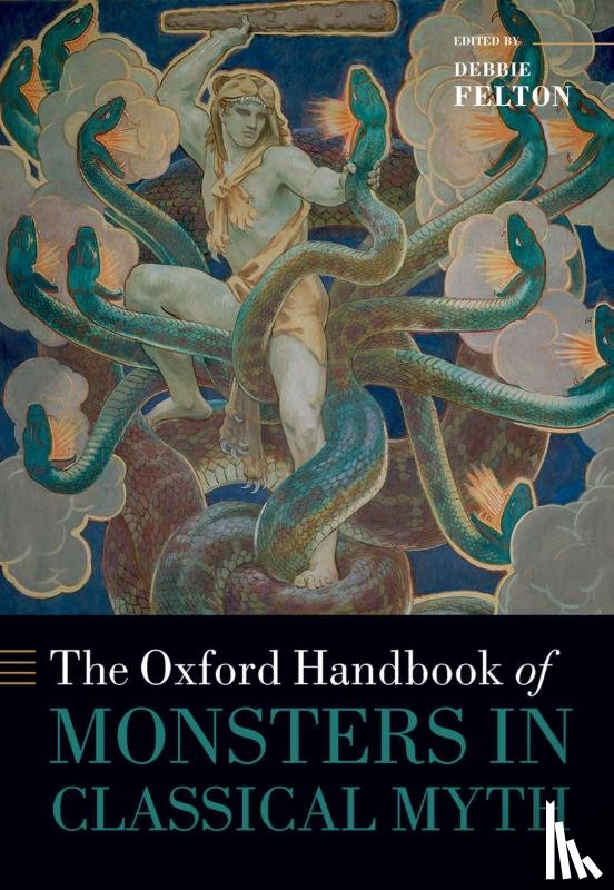  - The Oxford Handbook of Monsters in Classical Myth