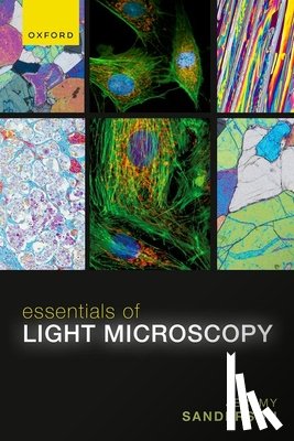 Sanderson, Jeremy - Essentials of Light Microscopy