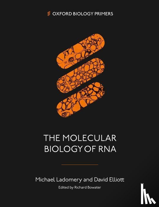 Ladomery, Michael (Professor in Genetics and Senior Fellow, Elliott, David (Professor of Genetics - The Molecular Biology of RNA