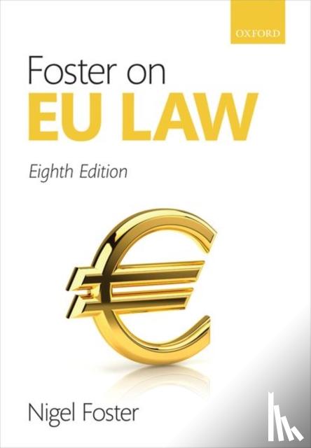 Foster, Nigel - Foster on EU Law