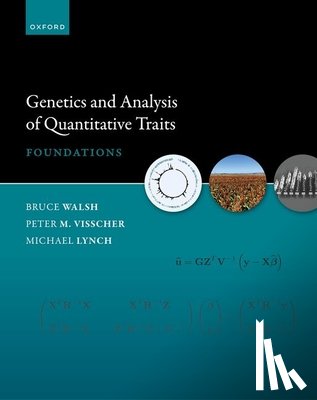  - Genetics and Analysis of Quantitative Traits
