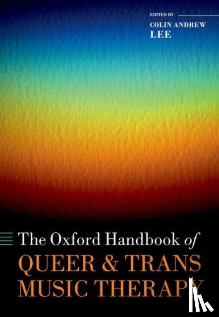  - The Oxford Handbook of Queer and Trans Music Therapy