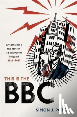 Potter, Simon J. (Professor of Modern History and Head of History - This is the BBC