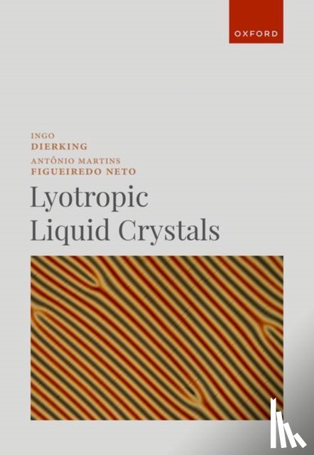 Dierking, Ingo (Senior Lecturer, Martins Figueiredo Neto, Antonio (Professor of Physics - Lyotropic Liquid Crystals