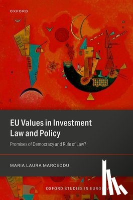 Marceddu, Dr Maria Laura - EU Values in Investment Law And Policy
