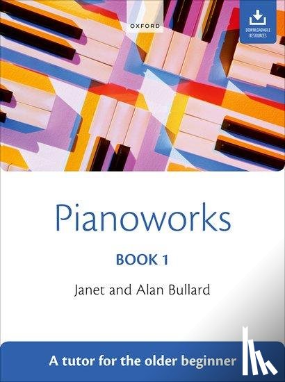 Bullard, Alan, Bullard, Janet - Pianoworks Book 1