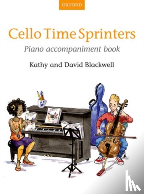 Kathy Blackwell, David Blackwell - Cello Time Sprinters