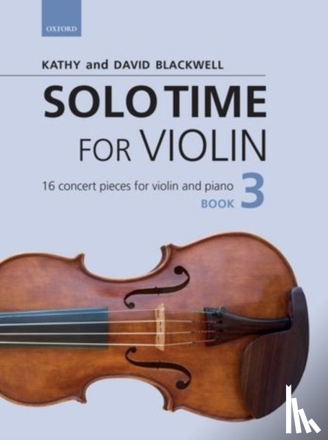 Kathy Blackwell, David Blackwell - Solo Time for Violin Book 3