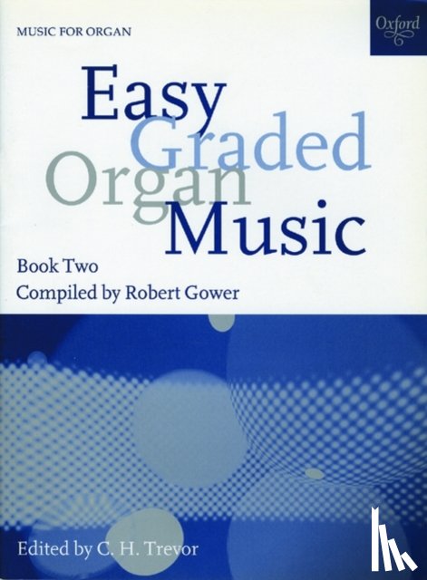  - Easy Graded Organ Music 2
