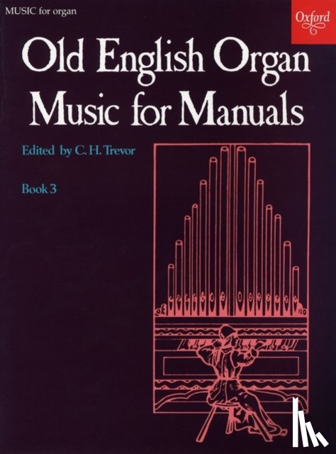 - Old English Organ Music 3