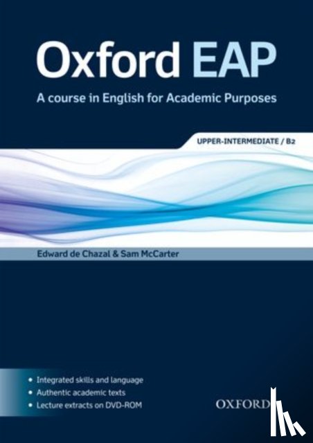 Chazal, Edward de, McCarter, Sam - Oxford EAP B2: Student's Book and DVD-ROM Pack