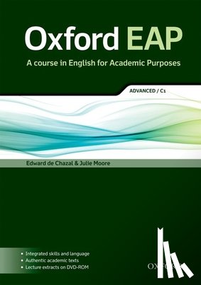 Chazal, Edward de, Moore, Julie - Oxford EAP: Advanced/C1: Student's Book and DVD-ROM Pack