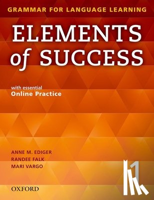 Ediger, Anne M. - Elements of Success 1: Student Book with Online Practice