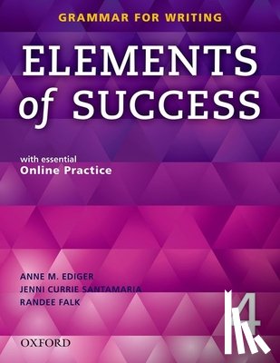Ediger, Anne - Elements of Success 4. Student Book with Online Practice