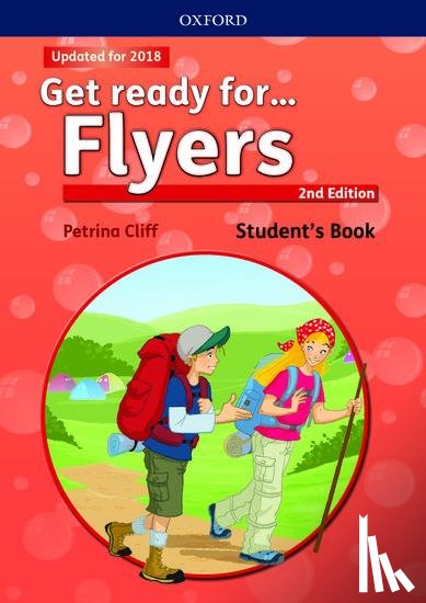 Cliff, Petrina, Grainger, Kirstie - Get ready for...: Flyers: Student's Book with downloadable audio