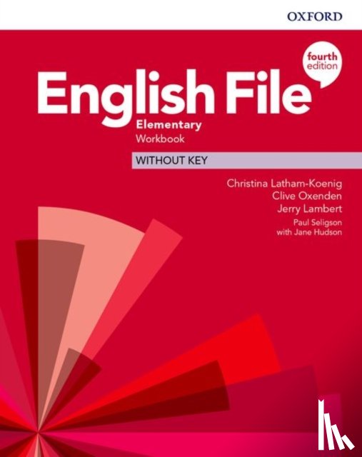 Latham-Koenig, Latham-Koenig, Oxenden, Clive, Lambert, Jerry - English File: Elementary: Workbook Without Key