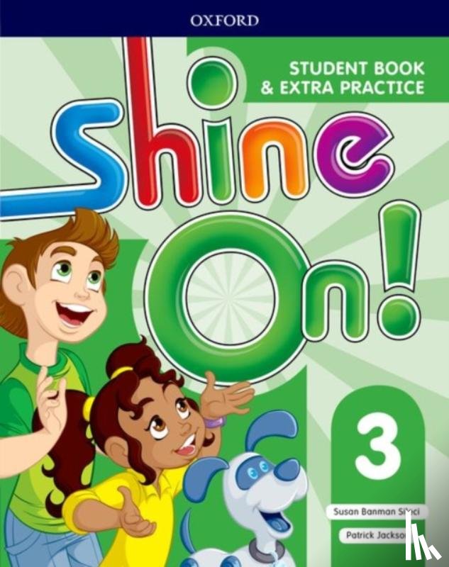 Banman Sileci, Susan, Jackson, Patrick - Shine On!: Level 3: Student Book with Extra Practice