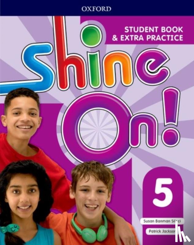 Banman Sileci, Susan, Jackson, Patrick - Shine On!: Level 5: Student Book with Extra Practice