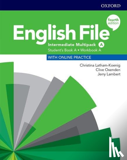 Latham-Koenig, Christina, Oxenden, Clive, Lambert, Jerry - English File: Intermediate: Student's Book/Workbook Multi-Pack A