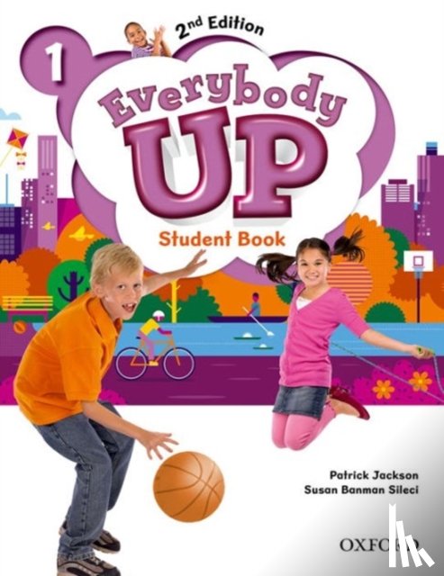 Jackson, Patrick, Banman Sileci, Susan, Kampa, Kathleen, Vilina, Charles - Everybody Up: Level 1: Student Book