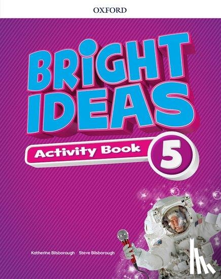 Bilsborough, Katherine, Bilsborough, Steve - Bright Ideas: Level 5: Activity Book with Online Practice