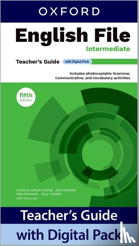  - English File fifth edition: Intermediate: Teacher's Guide with Digital Pack