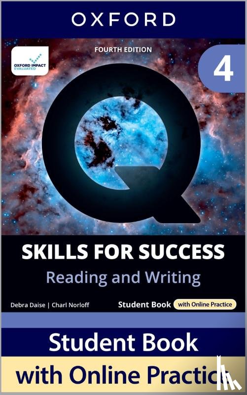 Daise, Debra, Norloff, Charl, Freire, Robert, Jones, Tamara - Q: Skills for Success Fourth Edition Level 4 Reading and Writing Student Book with Online Practice