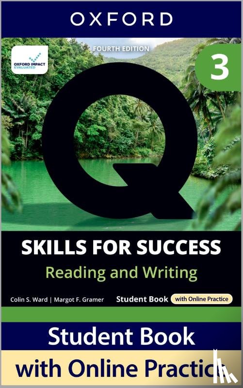 Ward, Colin S., Gramer, Margot F., Craven, Miles, Sherman, Kristin D. - Q: Skills for Success Fourth Edition Level 3 Reading and Writing Student Book with Online Practice