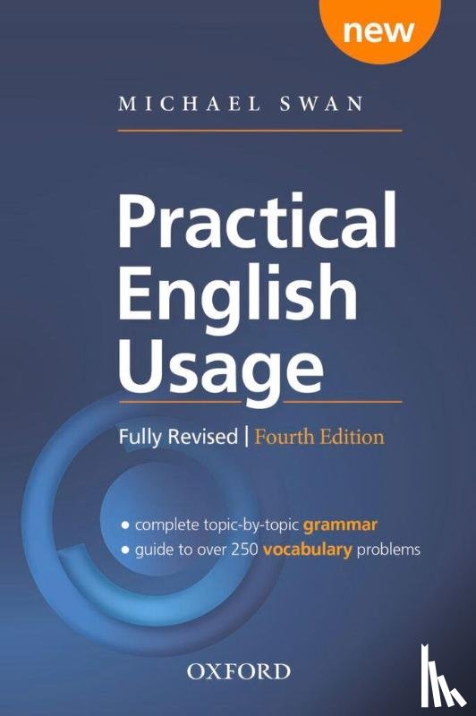 Swan, Michael - Practical English Usage, 4th edition: Paperback