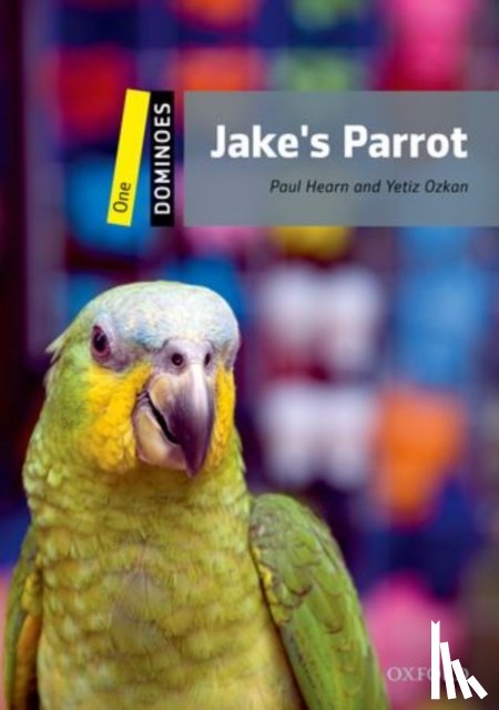 Editor, Oxford - Dominoes: One: Jake's Parrot