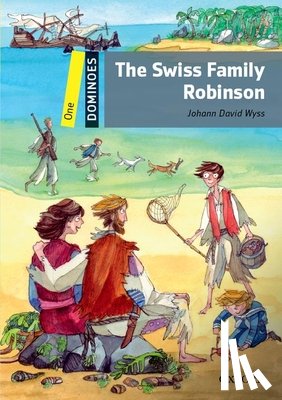 Editor, Oxford - Dominoes: One: Swiss Family Robinson
