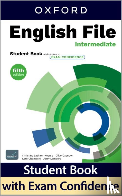 Latham-Koenig, Christina, Oxenden, Clive, Chomacki, Kate, Lambert, Jerry - English File: Intermediate Student Book + Exam confidence