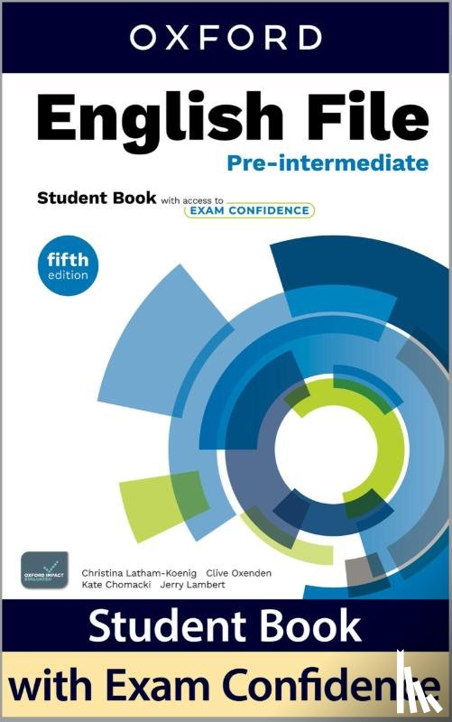 Latham-Koenig, Christina, Oxenden, Clive, Chomacki, Kate, Lambert, Jerry - English File: Pre-Intermediate Student Book + Exam confidence