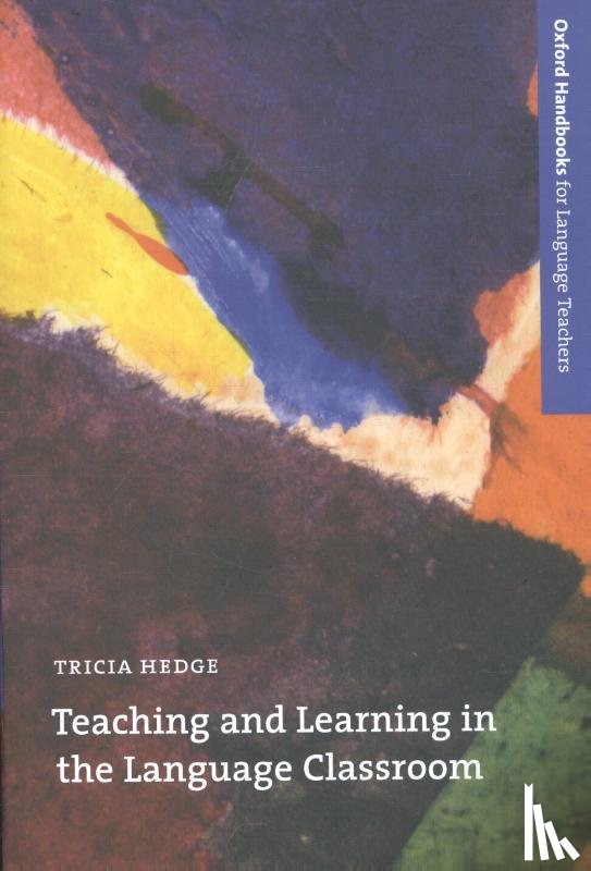 Hedge, Tricia - Teaching and Learning in the Language Classroom