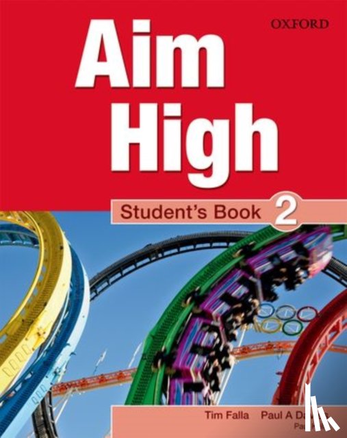 Falla, Tim, Davies, Paul A, Kelly, Paul - Aim High Level 2 Student's Book