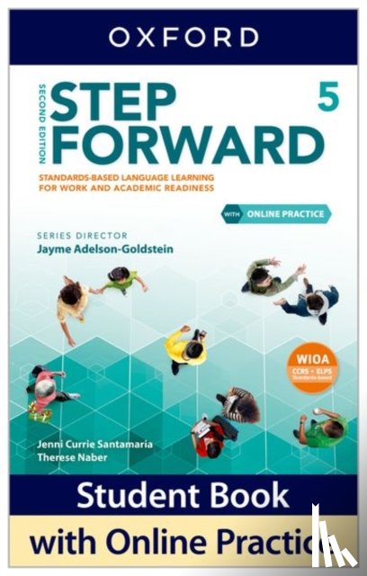 Jenni Currie Santamaria, Jayme Adelson-Goldstein - Step Forward: Level 5: Student Book with Online Practice